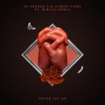 album image Dj George A, Albert Vishi, Miruna Oprea - Never Let Go (Original Mix).mp3 Never Let Go (feat. Albert Vishi & Miruna Oprea) - Single