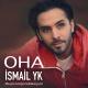 Ismail YK - Oha (TRmusic)