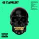 4B, NvrLeft - DOPE