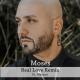 Massari & Moses - Real Love (Moses Remix)