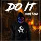 Do It - Nova Fase