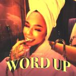 album image Word Up Word Up - Single