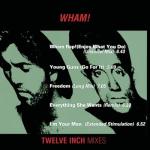 album image Everything She Wants Wham 12