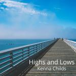 album image Highs and Lows (feat. Parker Childs) Highs and Lows