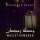 Mohammad Bashir - Waslet Ramadan