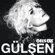 Gulsen - Uyan Da Gidelim