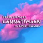 album image Cennetimsen Cennetimsen (feat. Zamiq Hüseynov) - Single