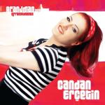 album image Candan Ercetin - Tu te reconnaitras (goreceksin kendini) Aranjman 2011 (Arrangement 2011)