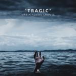 album image Tragic Tragic - Single