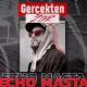 Echo Masta - Gerçekten Zor
