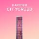 Citycreed - Happier