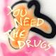 Westbam, Richard Butler - You Need The Drugs (&ME Remix)