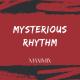 Maximix - Mysterious Rhythm