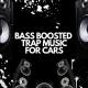 Bass Boosted Beats & Bass Boosted Car & Car Music - Bass Drops 2021