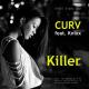 Curv feat. Knixx - Killer