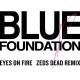 Blue Fondation - Eyes on fire (Dub mix) 2011