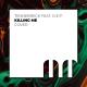 07. Tennebreck feat. D.E.P. - Killing Me (Original Mix) 2021