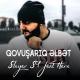 Slayer S9 - Qovuşarıq Əlbət (ft.Hera) #könlüahüzar
