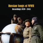 album image Катюша - Музыка: М.Блантера Слова: М.Исаковский Russian Songs of World War II (1939 - 1945)
