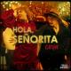 GINIA - Hola, Senorita