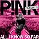 P!NK - All I Know So Far