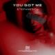 Stefanescu - You Got Me
