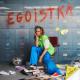 Julia Pośnik - Egoistka