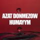 Azat Dönmezow - Gara gözliniň