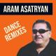 Aram Asatryan - jan bales (Dance Remix)