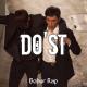 Bobur Rap - Do'st