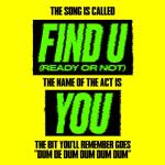album image Find U (Ready Or Not) (DJ Brooklyn Edit) Find U (Ready Or Not) - Single