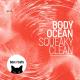 Body Ocean  VS Matis & Sadko - - Squeaky Clean No Problem (Smolin Ivan Mash up mix)