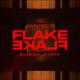 Capital T x Elvana Gjata - Flake