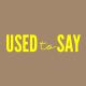 DONT BLINK - USED TO SAY (Extended Club Mix)