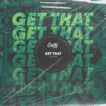 album image Get That Get That - Single