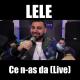 Lele - Ce n-as da