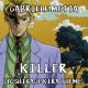 Gabriele Motta - KIller (Yoshikage Kira Theme)