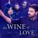 Sami Yusuf, Asad Khan, Pooja Gaitonde, Riaz Hussain - The Wine of Love