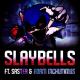 FNF - Sonic.exe - Slaybells
