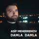 Asif Meherremov - Damla Damla