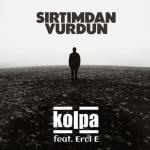 album image Sırtımdan Vurdun Sırtımdan Vurdun (feat. Erci E) - Single