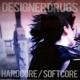 Designer Drugs - The Terror