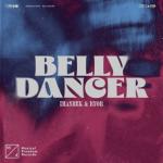 album image Belly Dancer (Extended Mix) Remix 2022 Belly Dancer - Single