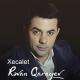 Revan Qarayev - Xecalet
