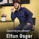 Eltun Esger - Sevmeyeceksen