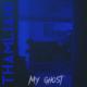 Thamliani - My Ghost