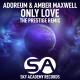 Adoreum, Amber Maxwell - Only Love