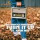 Paolo Ferrari DJ, Andrea Maggio DJ feat. Adam May - Turn It Up