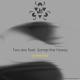 Two Are Feat. Samantha Hooeу - In The End