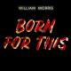 Royal Deluxe - Born for This (William Morris Remix)